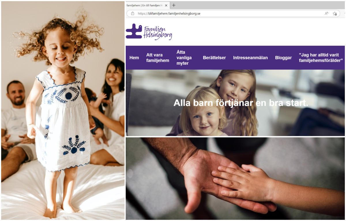 Skärmklipp från webbplats Familjen Helsingborg information om pågående familjehemskampanj i kommunerna inom Familjen Helsingborg. Dessutom en bild med en flicka i vit klänning och lockigt hår samt en bild md en vuxen mans hand och ett barns hand i varandra.