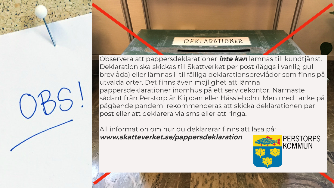 Bildcollage med uppmaning att observera att deklarationer inte kan lämnas till kundtjänst