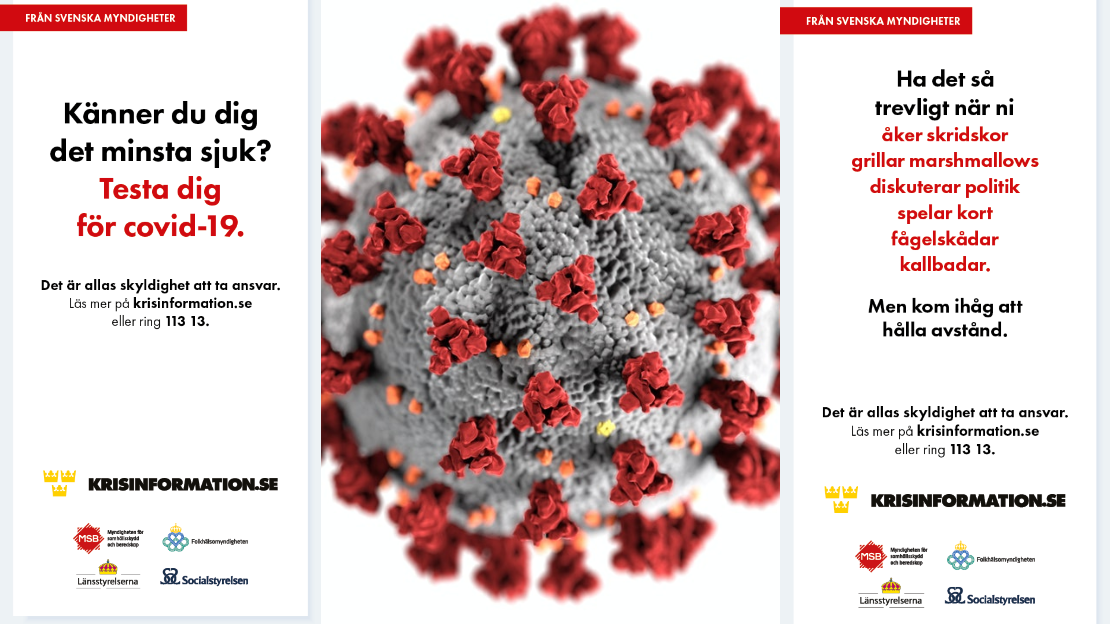 Håll avstånd och ta ansvar. Covid-19 virus. Läget är allvarligt. Testadig vid symtom. Information om vaccination via 1177.se