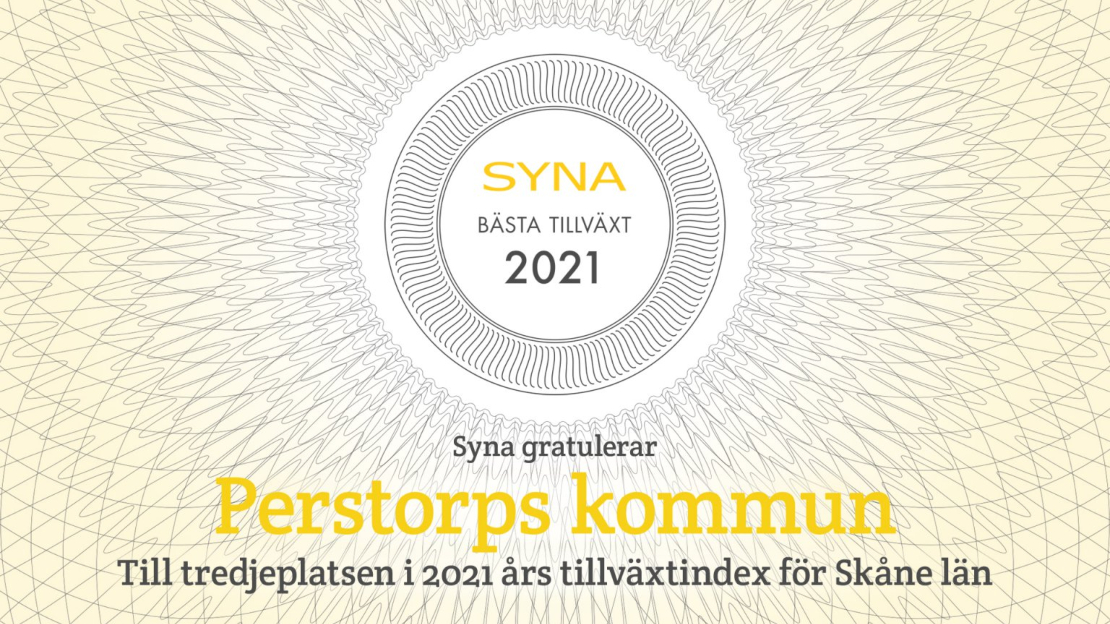 Syna gratulerar Perstorp till tredje plats i kategorin bästa tillväxt Skåne län.