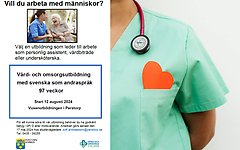 Bildcollage med två bilder där den första är en informationsaffisch som berättar att vård- och omsorgsutbildning statar 12 augusti i Perstorp. Bilden bredvid r en vårdpersonal med grön skjorta som har ett stetoskop runt halsen och ett rött pappershjärta instoppat i bröstfickan.