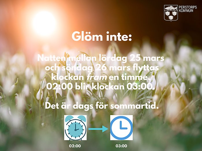 Sommartid börjar gälla natten mellan lördag 25 mars och söndag 26 mars 2023