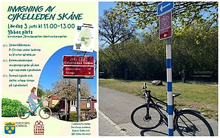 Bildcollage invigning Cykelleden Skåne. Vänstra bilden är en affisch med inbjudan till invigning 3 juni. Bilden bredvid visar en cykel som står vid en av skyltarna som visar Cykelledens sträckning
