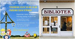 Bildcollage exteriör Perstorps bibliotek samt bild med midsommartema och information om bibliotekets öppettider under vecka 25.