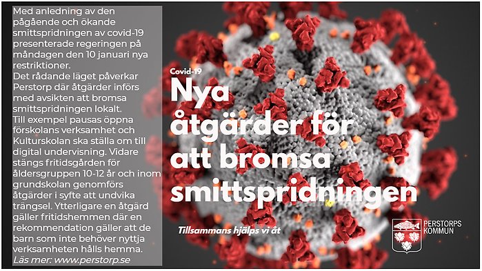 Coronavirus och informationstext om genomförda åtgärder från 10 januari i Perstorps kommun