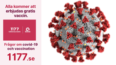 Håll avstånd och ta ansvar. Covid-19 virus. Läget är allvarligt. Testadig vid symtom. Information om vaccination via 1177.se