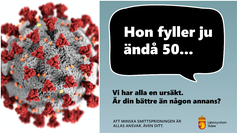 Håll avstånd och ta ansvar. Hitta inte på några ursäkter. Covid-19 virus. Läget är allvarligt. Testa dig vid symtom. Information om vaccination via 1177.se