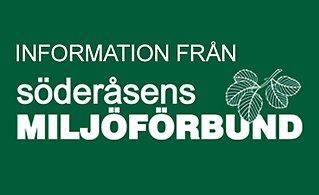 Grön bild med vit text där det står information från söderåsens miljöförbund. Det finns även en kvist med några löv. 
